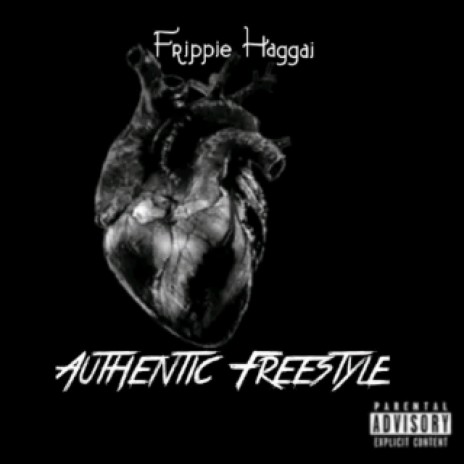 Authentic Freestyle | Boomplay Music