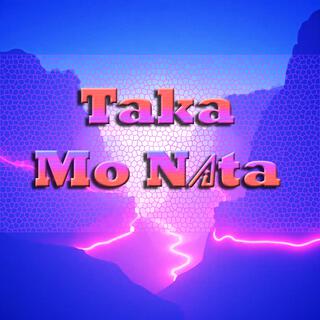 Taka Mo Nita