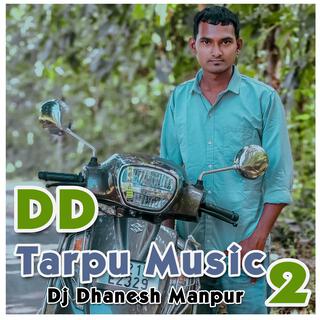 DD Tarpu Music 2