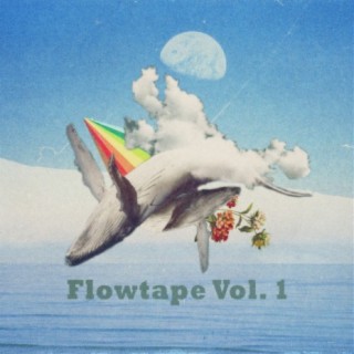 Flowtape Vol. 1