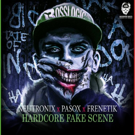 Hardcore Fake Scene ft. Pasox & Frenetik | Boomplay Music