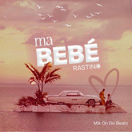 Ma Bebé | Boomplay Music