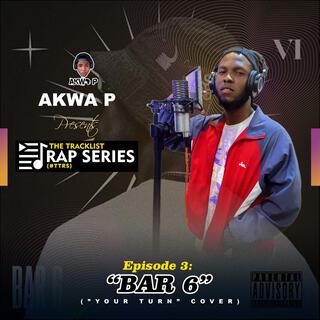 BAR6 (Episode 3 of The Tracklist Rap Series)