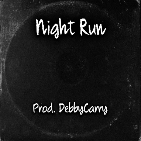 Night Run | Boomplay Music