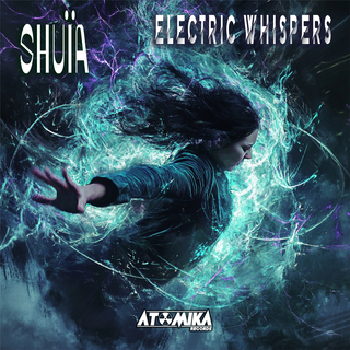 Electric Whispers