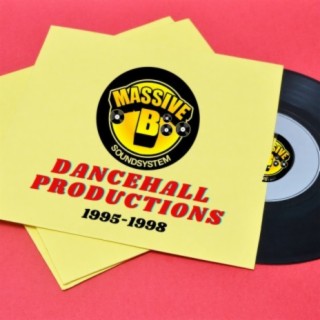 Dancehall Productions 1995-1998