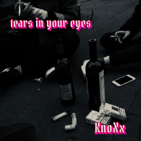 tears in your eyes (MAEVEX) | Boomplay Music