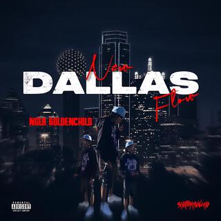 New Dallas Flow