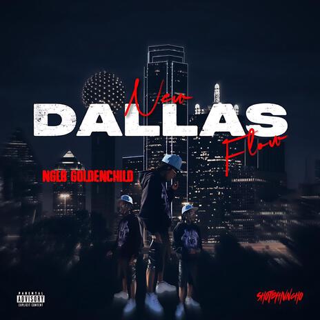 New Dallas Flow | Boomplay Music