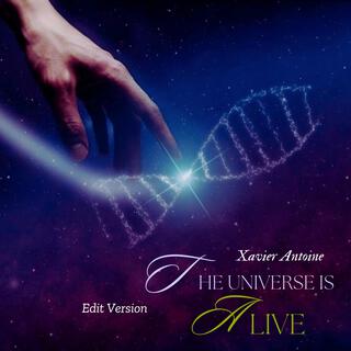 The universe is alive (Radio Edit)