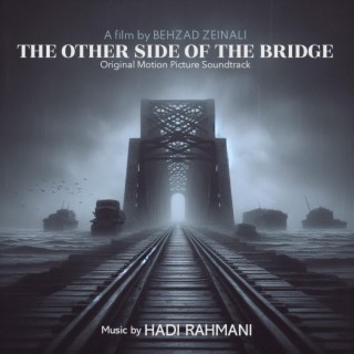 The Other Side of The Bridge (Original Motion Picture Soundtrack)