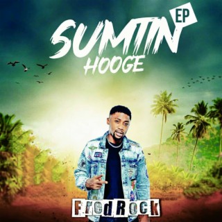 Sumtin Hooge