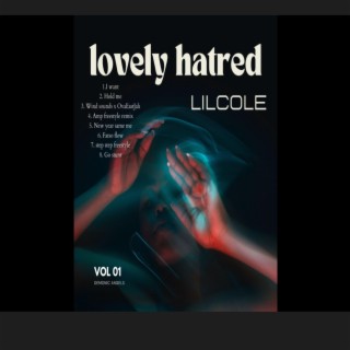 Lovely hatred