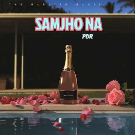 Samjho Na | Boomplay Music