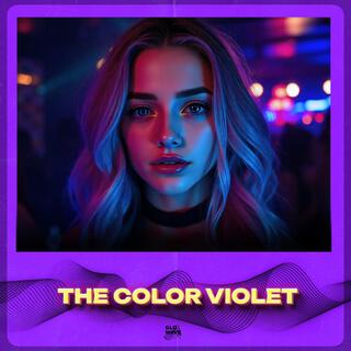 The Color Violet (Techno)