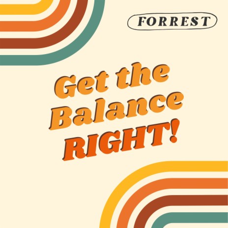 Get the Balance Right! | Boomplay Music