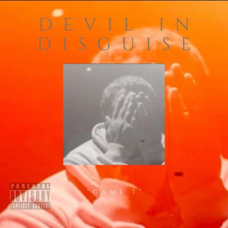 Devil In Disguise | Boomplay Music