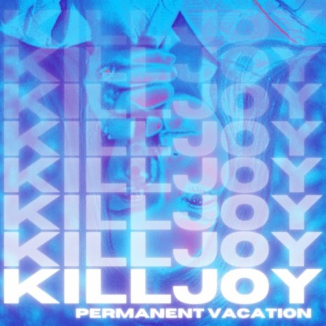 Permanent Vacation | Boomplay Music