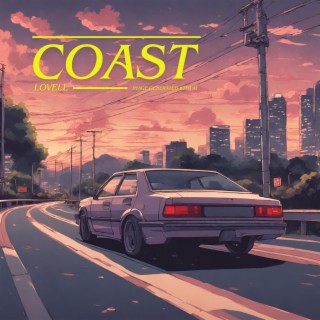 coast lyrics | Boomplay Music