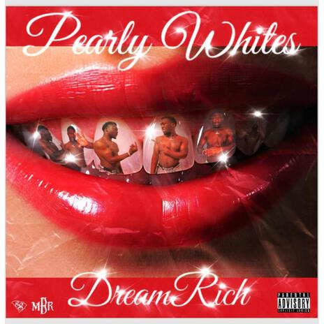 Pearly Whites | Boomplay Music