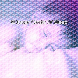 63 Inner Circle Of Sleep