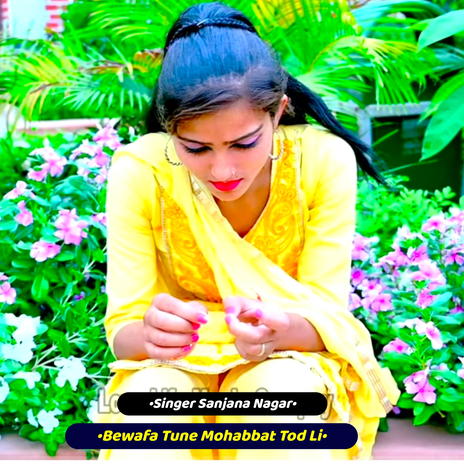 Bewafa Tune Mohabbat Tod Li | Boomplay Music