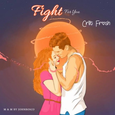 Fight for you | Boomplay Music