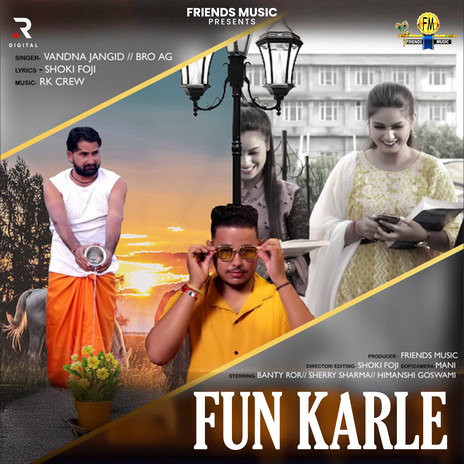 Fun Karle ft. Bro AG | Boomplay Music