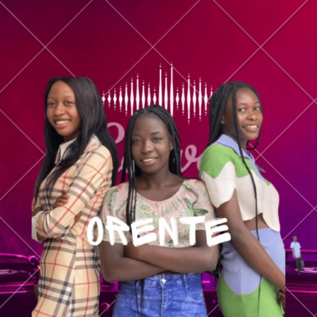 ORENTE (feat. king gift & oremi and tomi)