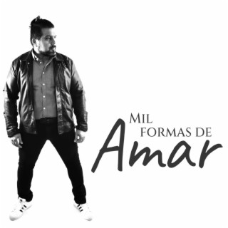 Mil Formas de amar