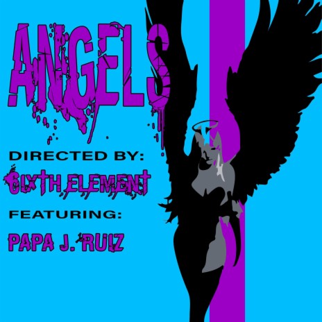 Angels (Second Chances) ft. Papa J. Ruiz