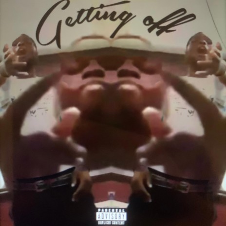 Getting off | Boomplay Music