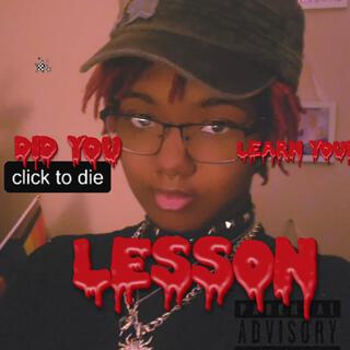 Did You Learn Your Lesson(D.Y.L.Y)