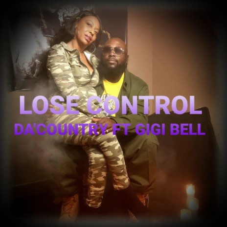 LOSE CONTROL | Boomplay Music