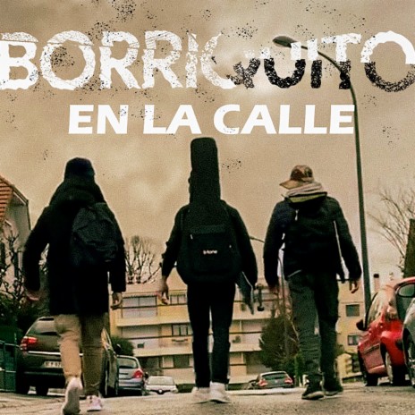 Burriquito en la calle | Boomplay Music