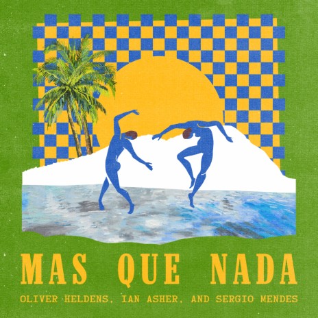 Mas Que Nada ft. Ian Asher & Sérgio Mendes | Boomplay Music