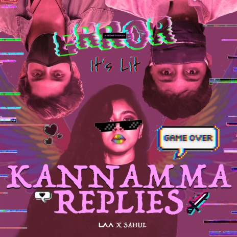 Kannamma Replies ft. Manoj Chinnaswamy, Debbie Pari & Yogi Sekar | Boomplay Music
