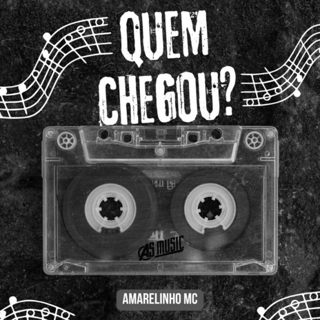 Quem Chegou? | Boomplay Music