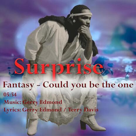 Fantasy-Could You Be the One | Boomplay Music