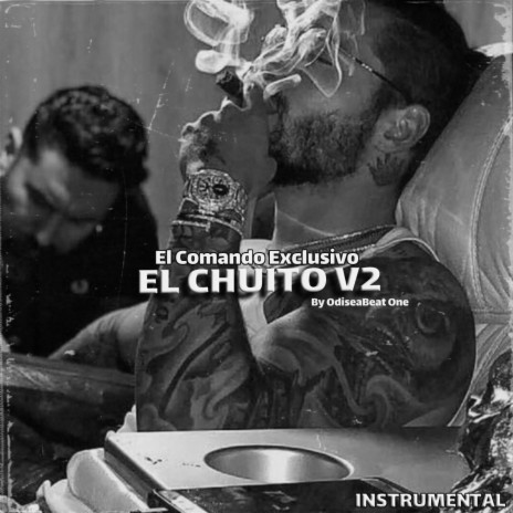 El Chuito v2 | Boomplay Music