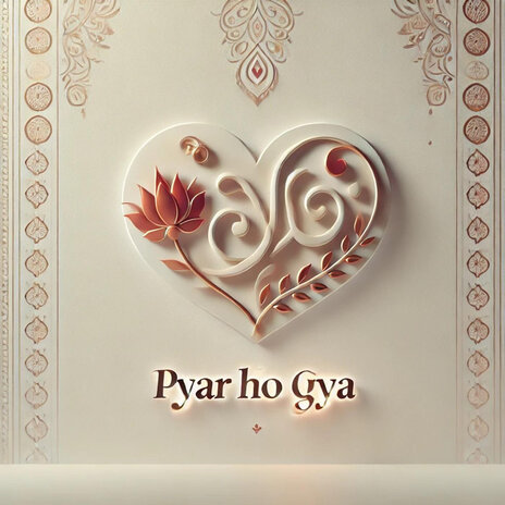 Pyar Ho Gya | Boomplay Music