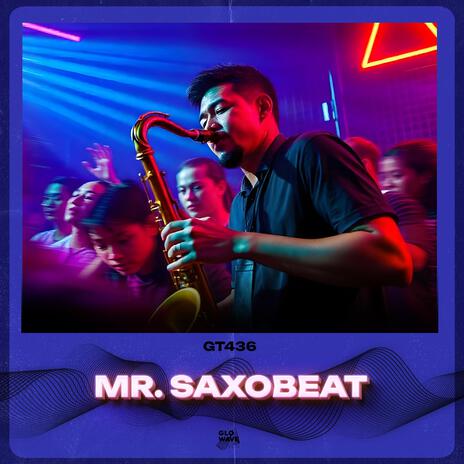 Mr. Saxobeat (Techno) ft. TEKNODYN & Error404 | Boomplay Music