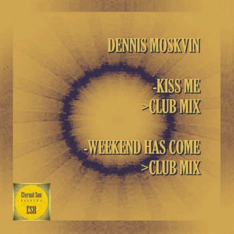 Weekend Has Come (Club Mix) | Boomplay Music