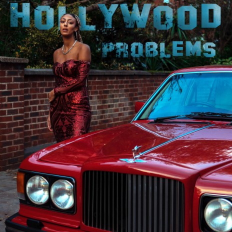 Hollywood Problems | Boomplay Music