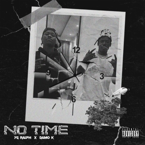 No Time ft. Damo K | Boomplay Music