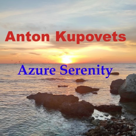 Azure Serenity | Boomplay Music