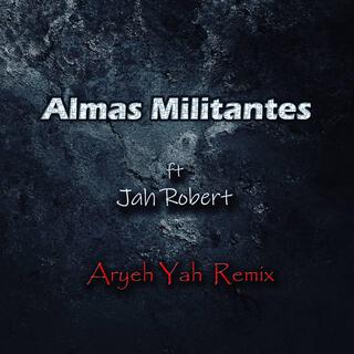 Almas Militantes (Remix)