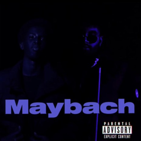 Maybach ft. Manlikemo | Boomplay Music