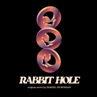 Rabbit Hole (Original Motion Picture Soundtrack)
