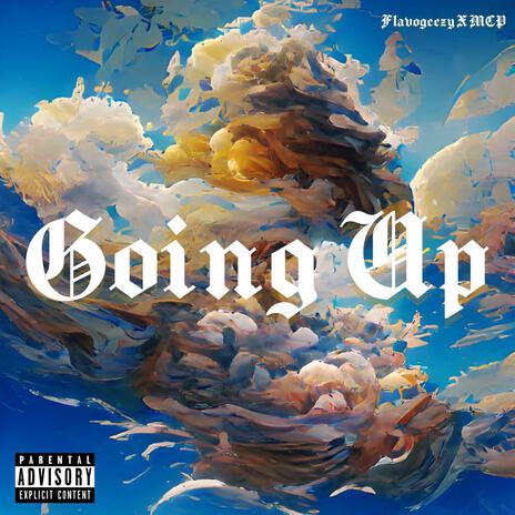 Going Up ft. MCP-Official | Boomplay Music